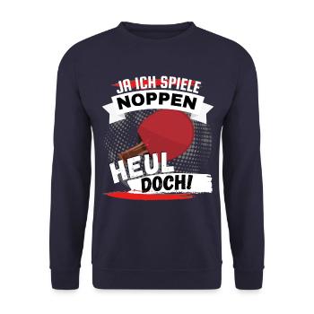 Spruch für Noppenspieler Tischtennis Schläger - Unisex Pullover - Navy - Vorne - Alina (178cm) & Michal (187cm)