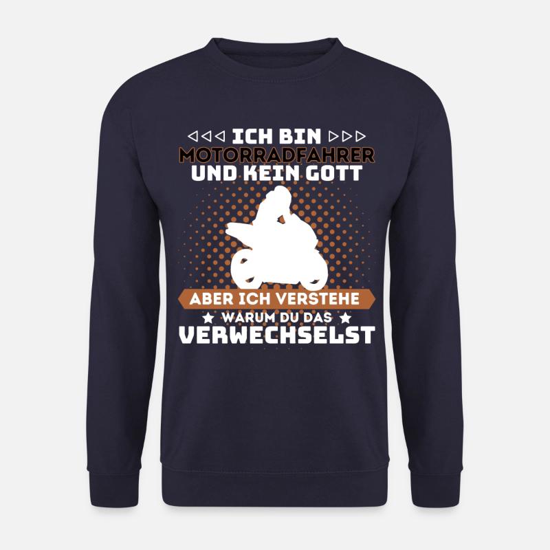 Biker & Motorrad Spruch für Motorradfahrer und - Unisex Pullover - Navy