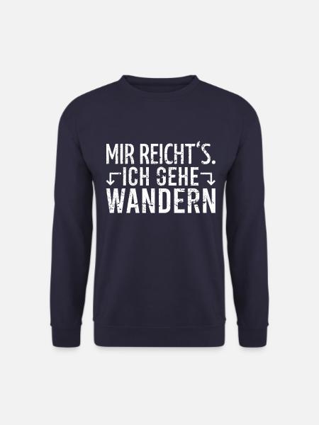 Wandern Wanderer Spruch - Unisex Pullover - Navy