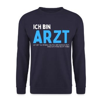 Lustiges Mediziner Arzt Doktor Spruch - Unisex Pullover - Navy - Vorne - Alina (178cm) & Michal (187cm)