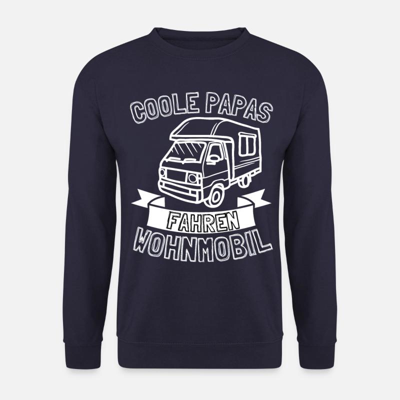 COOLE PAPAS FAHREN WOHNMOBIL! VATER PAPA CAMPER - Unisex Pullover - Navy
