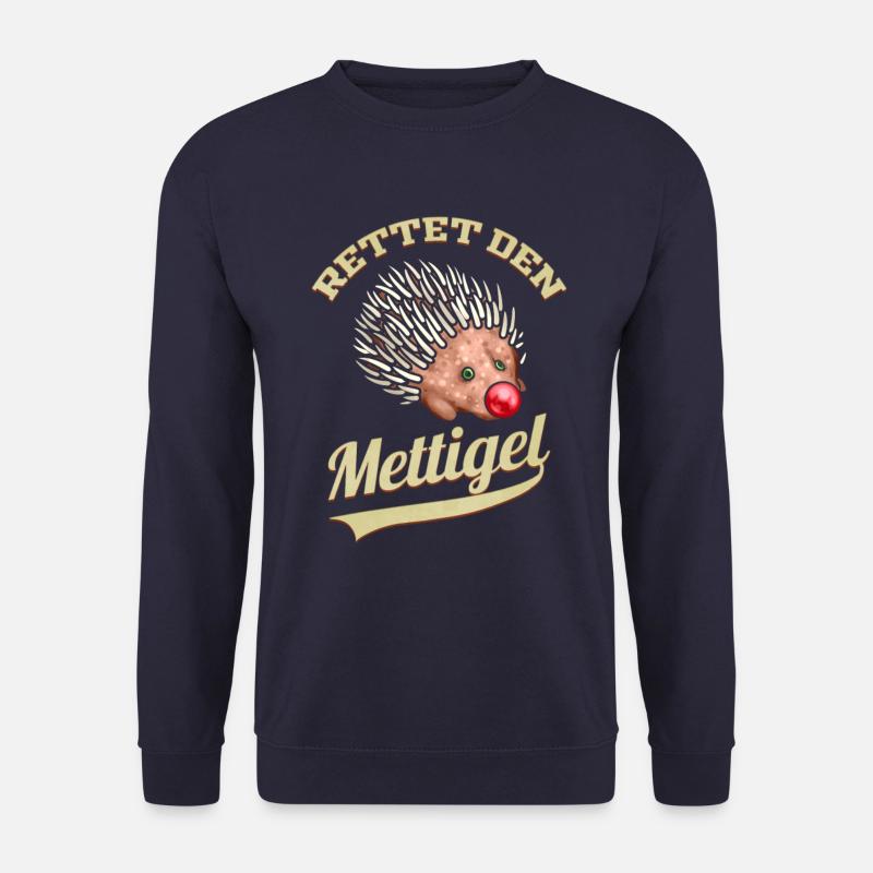 Rettet den Mettigel - Mettigel & Hack Geschenk - Unisex Pullover - Navy