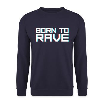 Rave Raver Spruch - Unisex Pullover - Navy - Vorne - Alina (178cm) & Michal (187cm)
