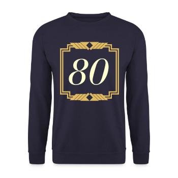 80. Geburtstag Spruch - 80 Jahre Party - Unisex Pullover - Navy - Vorne - Alina (178cm) & Michal (187cm)