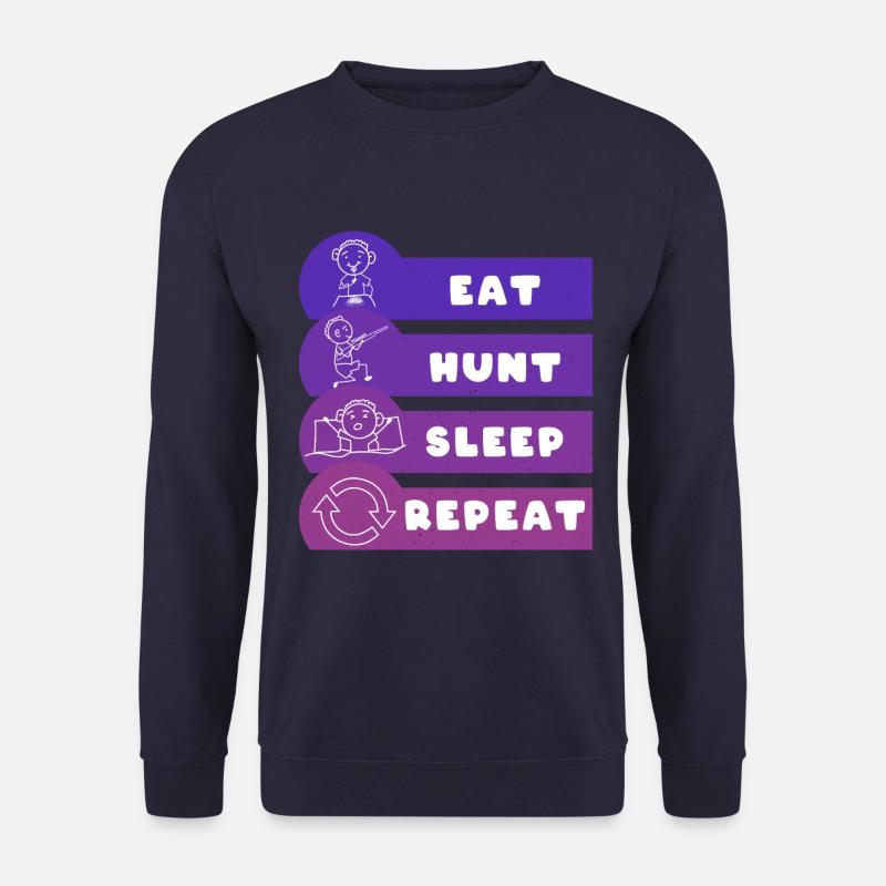 Manger Hunt Sleep Répéter - Sweat-shirt Unisexe - marine