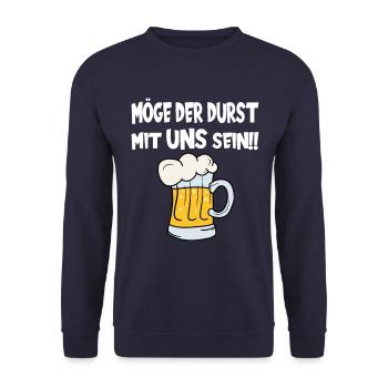 Möge der Durst mit uns sein! Biertrinker Bierfest - Unisex Pullover - Navy - Vorne - Alina (178cm) & Michal (187cm)