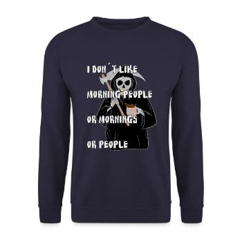 I Hate Morning People And Mornings And People - Unisex Sweatshirt - navy - Front - Alina (178cm) & Michal (187cm)