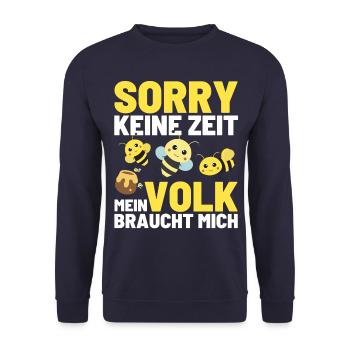 KEINE ZEIT MEIN VOLK BRAUCHT MICH Bienen Honig - Unisex Pullover - Navy - Vorne - Alina (178cm) & Michal (187cm)
