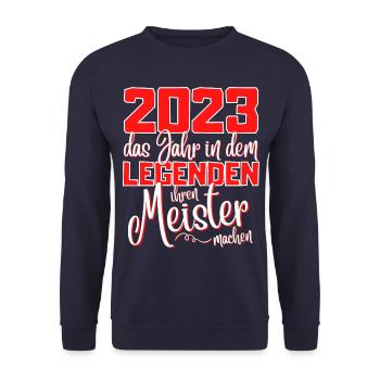 Meister 2023 Abschluss - Das Legende - Unisex Pullover - Navy - Vorne - Alina (178cm) & Michal (187cm)