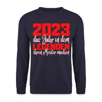 Meister 2023 Abschluss - Das Legende - Unisex Pullover - Navy - Vorne - Alina (178cm) & Michal (187cm)