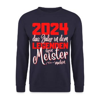 Meister 2024 Abschluss - Das Legende - Unisex Pullover - Navy - Vorne - Alina (178cm) & Michal (187cm)