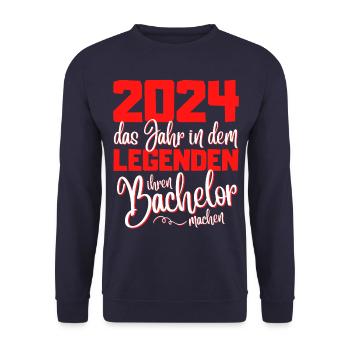 Lustiges Bachelor 2024 Abschluss Legenden - Unisex Pullover - Navy - Vorne - Alina (178cm) & Michal (187cm)