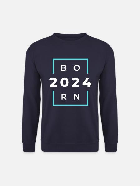 Born 2024 - Geboren im Jahr 2024 Geburts oder - Unisex Pullover - Navy