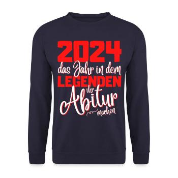 Abitur 2024 Abschluss - Das Legende Abi - Unisex Pullover - Navy - Vorne - Alina (178cm) & Michal (187cm)