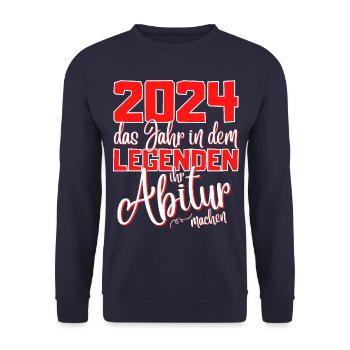 Abitur 2024 Abschluss - Das Legende Abi - Unisex Pullover - Navy - Vorne - Alina (178cm) & Michal (187cm)