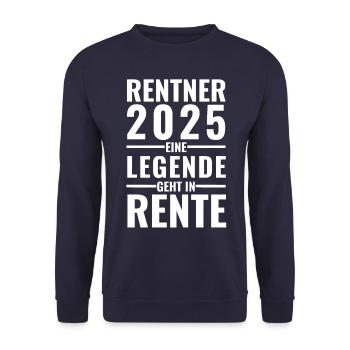 Rentner 2025 - Eine Legende geht in Rente - - Unisex Pullover - Navy - Vorne - Alina (178cm) & Michal (187cm)