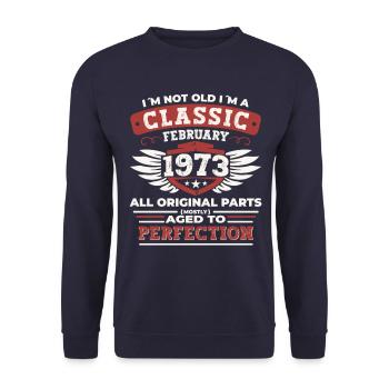 50th birthday February Born 1973 Gift - Unisex Sweatshirt - navy - Front - Alina (178cm) & Michal (187cm)