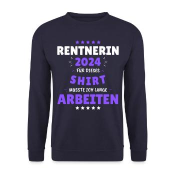 Rentnerin 2024 - Dafür musste ich lange Arbeiten! - Unisex Pullover - Navy - Vorne - Alina (178cm) & Michal (187cm)
