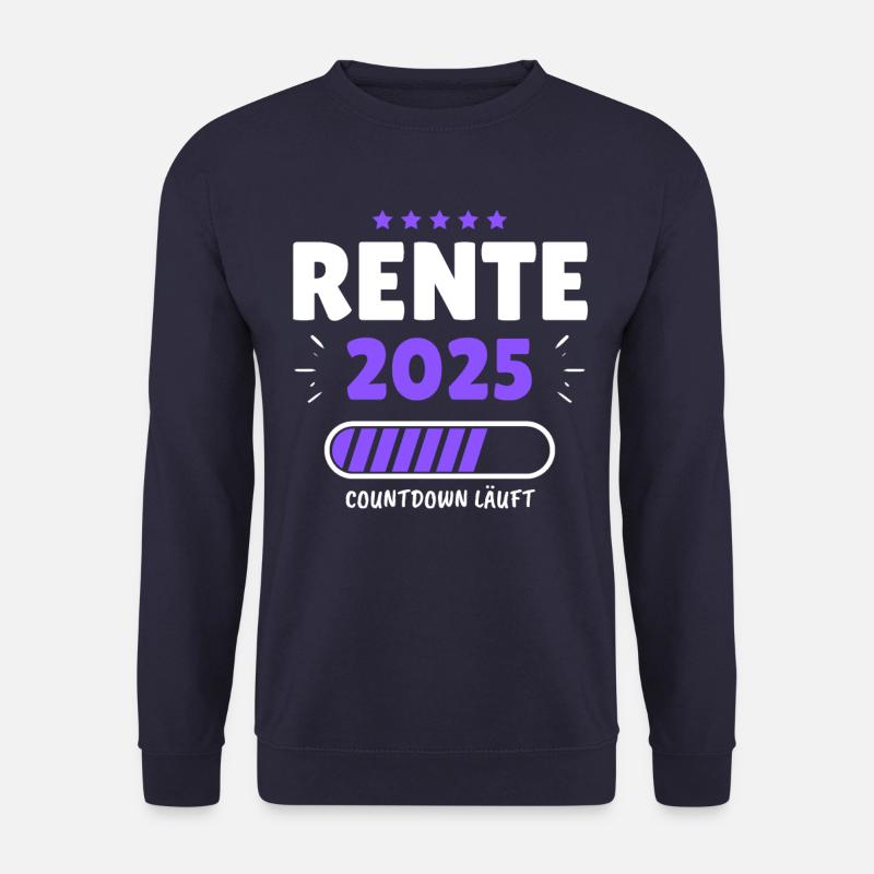 Rente 2025 - Der Countdown läuft! Das lustige - Unisex Pullover - Navy