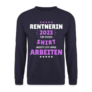 Rentnerin 2024 - Dafür musste ich lange Arbeiten! - Unisex Pullover - Navy - Vorne - Alina (178cm) & Michal (187cm)