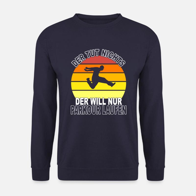 Parkour Spruch - Unisex Pullover - Navy
