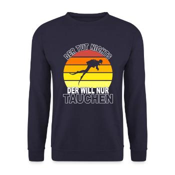 Tauchen Spruch - Unisex Pullover - Navy - Vorne - Alina (178cm) & Michal (187cm)