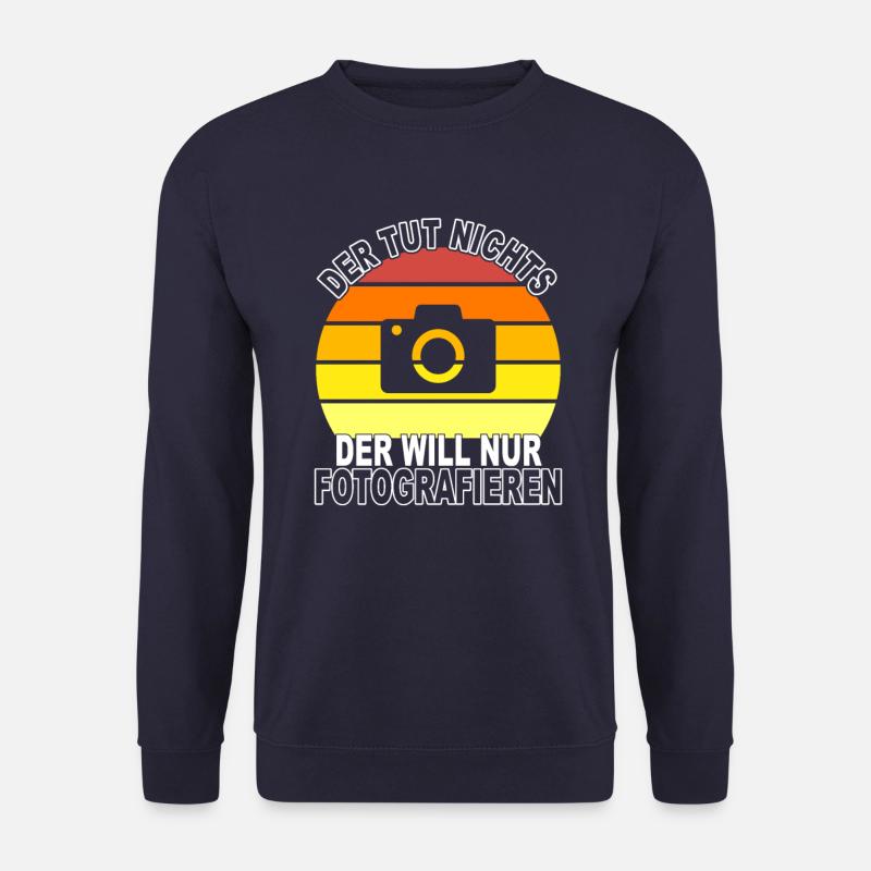 Fotografie Spruch - Unisex Pullover - Navy