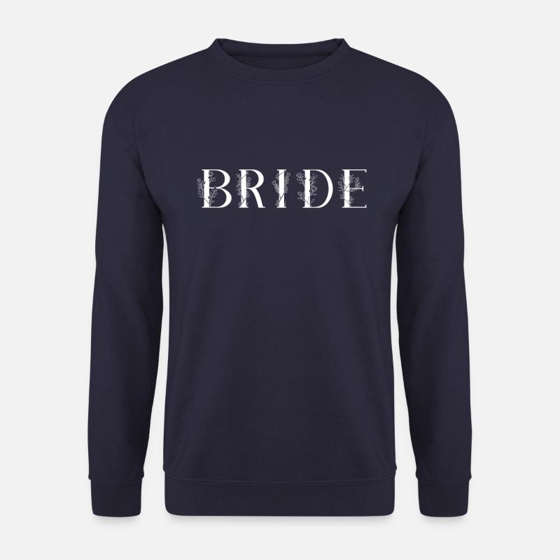 bride bride lettering - Unisex Sweatshirt - navy