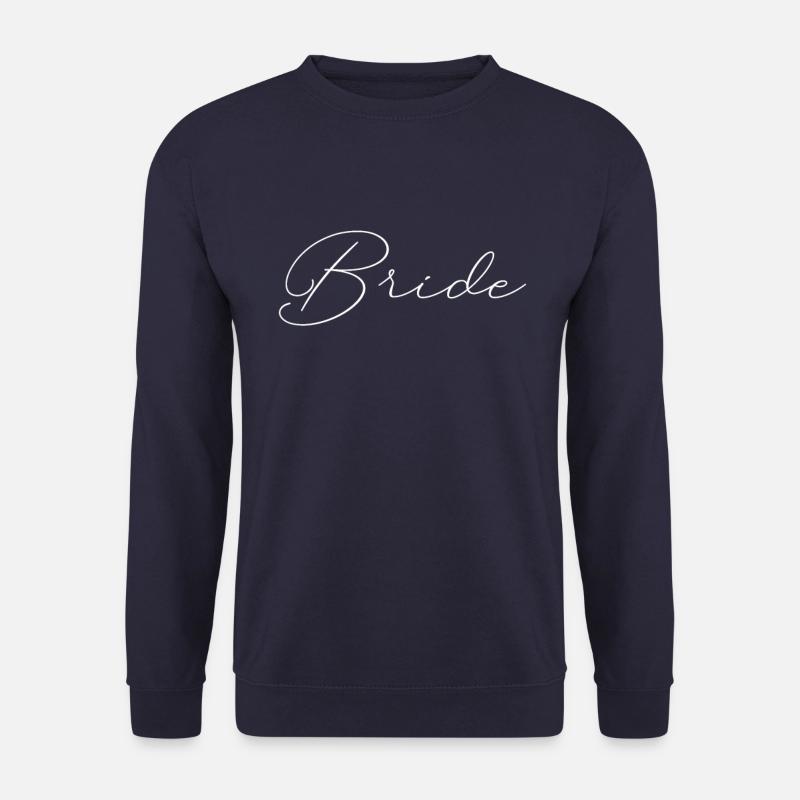 bride bride lettering - Unisex Sweatshirt - navy