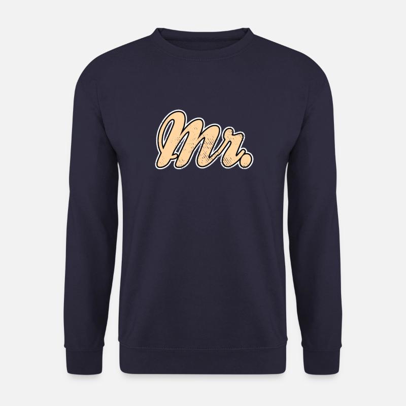 Mr Mrs Team Shirt - Unisex Sweatshirt - navy