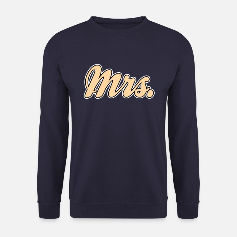 Mr Mrs Team Shirt - Unisex Sweatshirt - navy