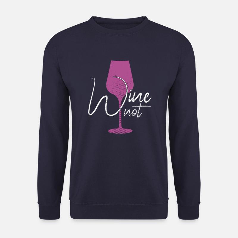 drôle de dicton de vin - Sweat-shirt Unisexe - marine