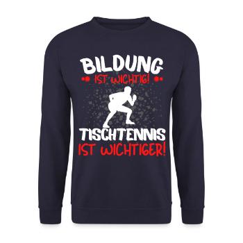 TISCHTENNIS IST WICHTIGER! Tischtennis Verein - Unisex Pullover - Navy - Vorne - Alina (178cm) & Michal (187cm)