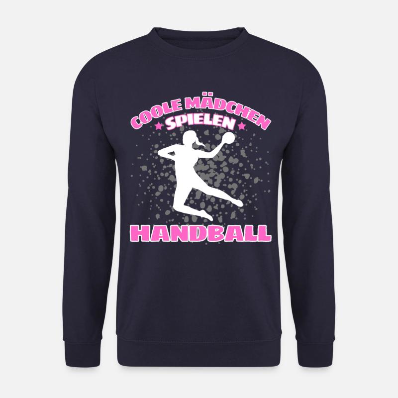 COOLE MÄDCHEN SPIELEN HANDBALL Handballer - Unisex Pullover - Navy