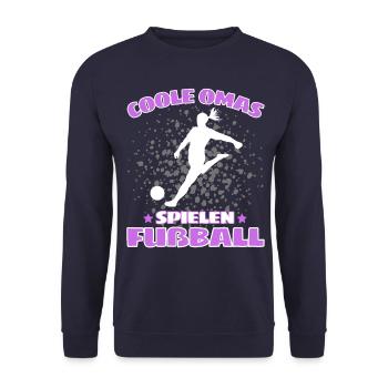 COOLE OMAS SPIELEN FUßBALL! Oma Fussball Spruch - Unisex Pullover - Navy - Vorne - Alina (178cm) & Michal (187cm)