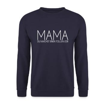 Mama Geschenk Spruch - Unisex Pullover - Navy - Vorne - Alina (178cm) & Michal (187cm)