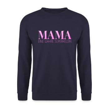 Mama Superheldin Spruch - Unisex Pullover - Navy - Vorne - Alina (178cm) & Michal (187cm)
