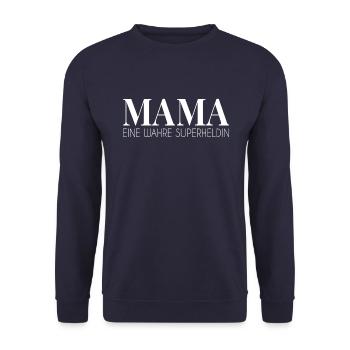 Mama Superheldin Spruch - Unisex Pullover - Navy - Vorne - Alina (178cm) & Michal (187cm)