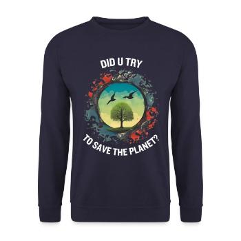AVEZ-VOUS ESSAYÉ DE SAUVER LA PLANÈTE - Sweat-shirt Unisexe - marine - Devant - Alina (178cm) & Michal (187cm)