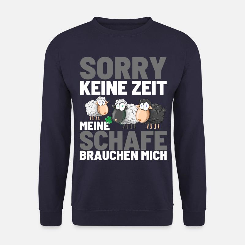 MEINE SCHAFE BRAUCHEN MICH Lustiger Schaf Schäfer - Unisex Pullover - Navy