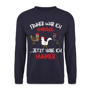 I USED TO BE NORMAL, NOW I HAVE CHICKENS - Unisex Sweatshirt - navy - Front - Alina (178cm) & Michal (187cm)