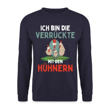 I'M THE CRAZY ONE WITH THE CHICKENS Funny - Unisex Sweatshirt - navy - Front - Alina (178cm) & Michal (187cm)