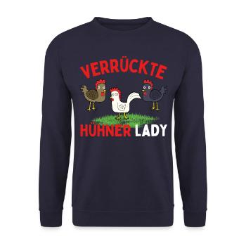 CRAZY CHICKENS LADY Funny Farmer Chickens - Unisex Sweatshirt - navy - Front - Alina (178cm) & Michal (187cm)