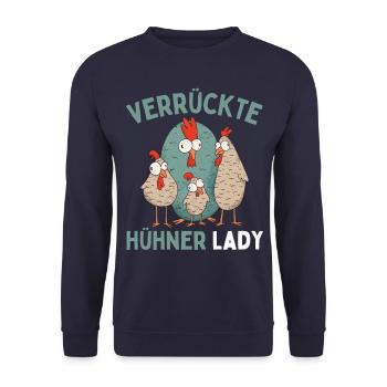 CRAZY CHICKENS LADY Funny Farmer Chickens - Unisex Sweatshirt - navy - Front - Alina (178cm) & Michal (187cm)