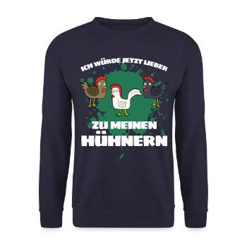 I WOULD LOVE TO MY CHICKENS NOW! - Unisex Sweatshirt - navy - Front - Alina (178cm) & Michal (187cm)