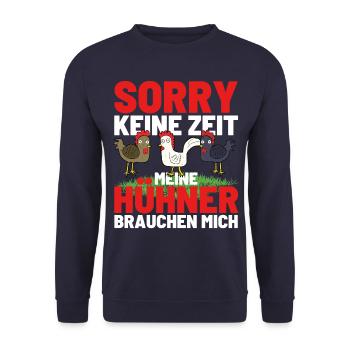 MY CHICKENS NEED ME! Funny Chicken Chicken - Unisex Sweatshirt - navy - Front - Alina (178cm) & Michal (187cm)