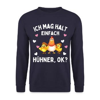 J’AIME JUSTE LES POULETS ! D’ACCORD? Drôles de poulets - Sweat-shirt Unisexe - marine - Devant - Alina (178cm) & Michal (187cm)