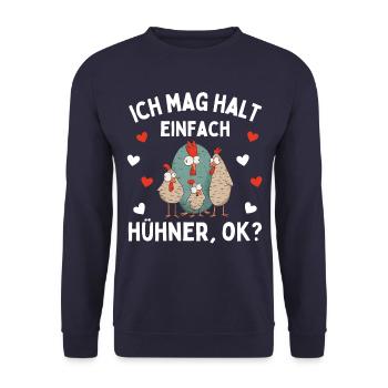 J’AIME JUSTE LES POULETS ! D’ACCORD? Drôles de poulets - Sweat-shirt Unisexe - marine - Devant - Alina (178cm) & Michal (187cm)