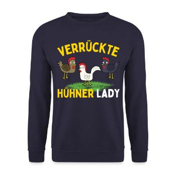 CRAZY CHICKENS LADY Funny Farmer Chickens - Unisex Sweatshirt - navy - Front - Alina (178cm) & Michal (187cm)
