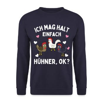 J’AIME JUSTE LES POULETS ! D’ACCORD? Drôles de poulets - Sweat-shirt Unisexe - marine - Devant - Alina (178cm) & Michal (187cm)